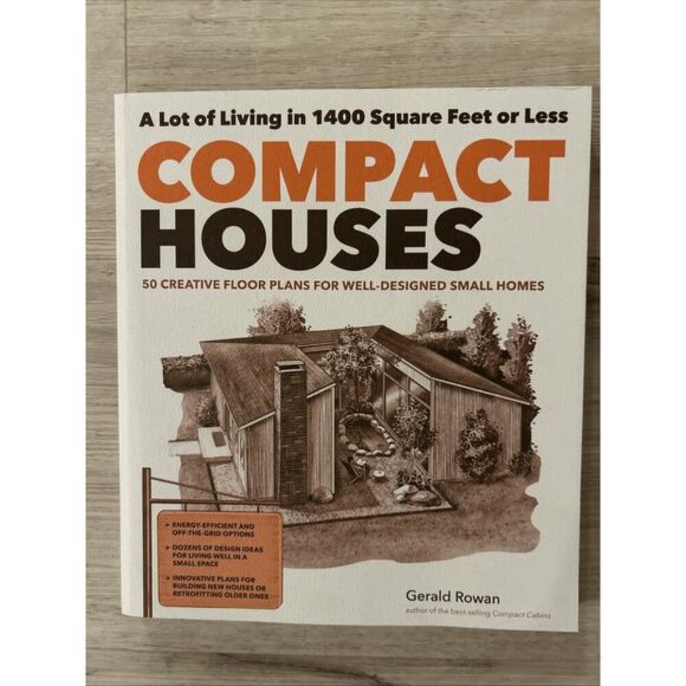 Compact Houses : 50 Creative Floor Plans for Well-Designed Small Homes by Gerald
